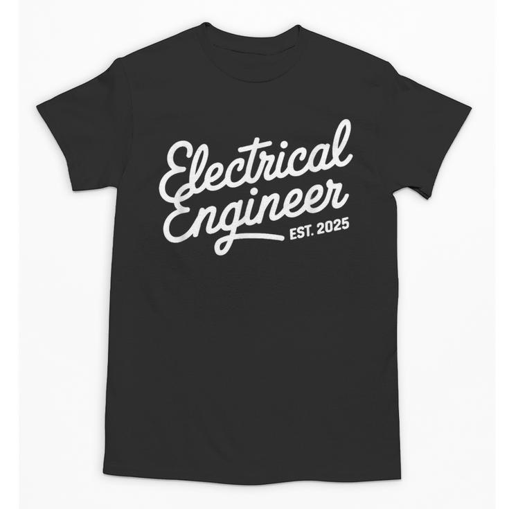 Electrical Engineer Graduation 2025 Engineering Graduate Unisex T-Shirt