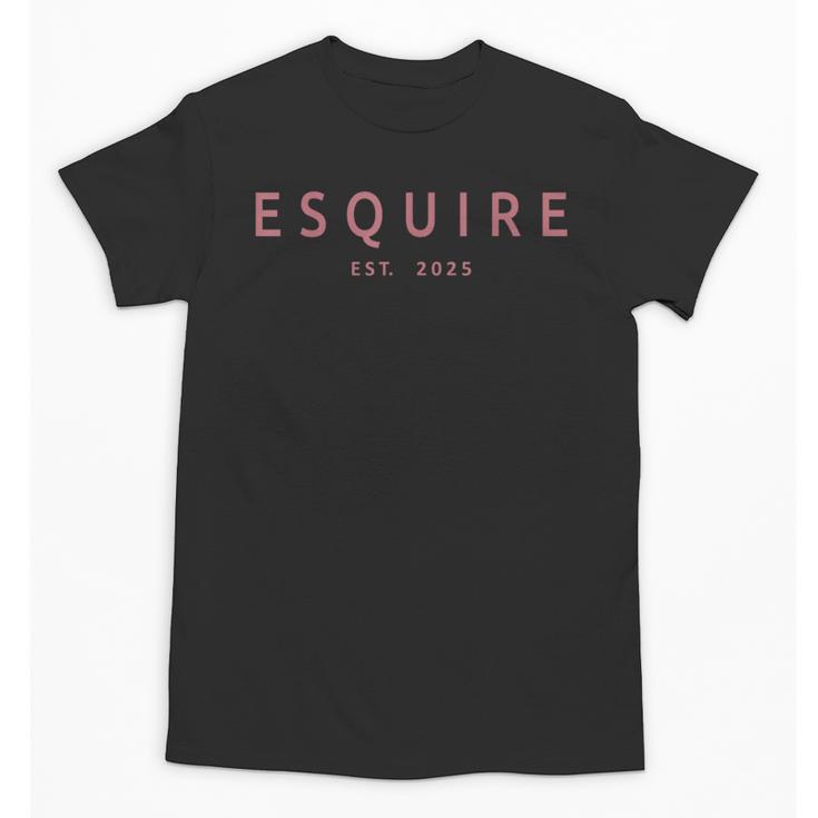 Esquire Est 2025 Women Attorney Lawyer Law School Graduation Unisex T-Shirt