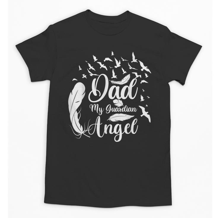 Father's Day Dad My Angel In Memory Unisex T-Shirt