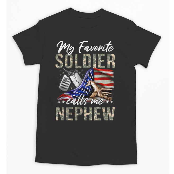 My Favorite Soldier Calls Me Nephew Army Graduation Nephew Unisex T-Shirt