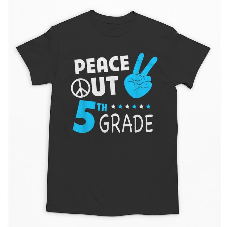 Fifth Grade Graduation Peace Out 5th Grade Boys Unisex T-Shirt
