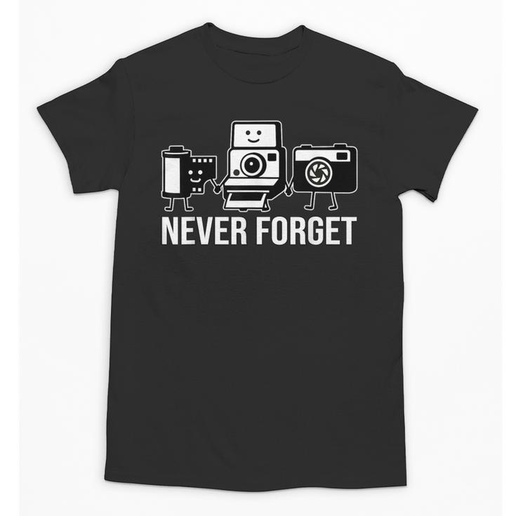Never Forget Retro Camera Photography Nostalgia Unisex T-Shirt