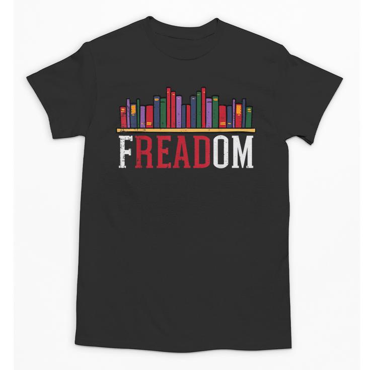 Freadom Shelf Read Reading Book Librarian Men Women Kids Unisex T-Shirt