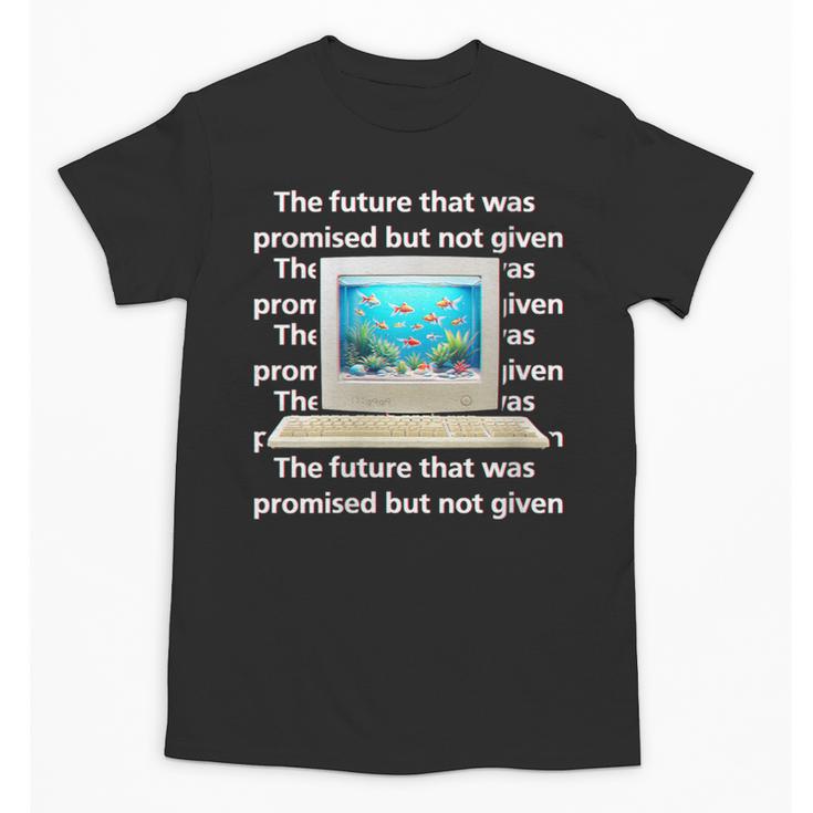 Frutiger Aero Aesthetic Tech The Future That Was Promised Unisex T-Shirt