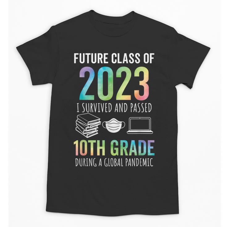 Future Class Of 2023 10th Grade Graduation 2021 Unisex T-Shirt