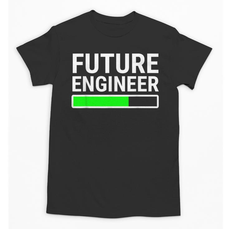 Future Engineer Loading Bar Cool Graduation Unisex T-Shirt
