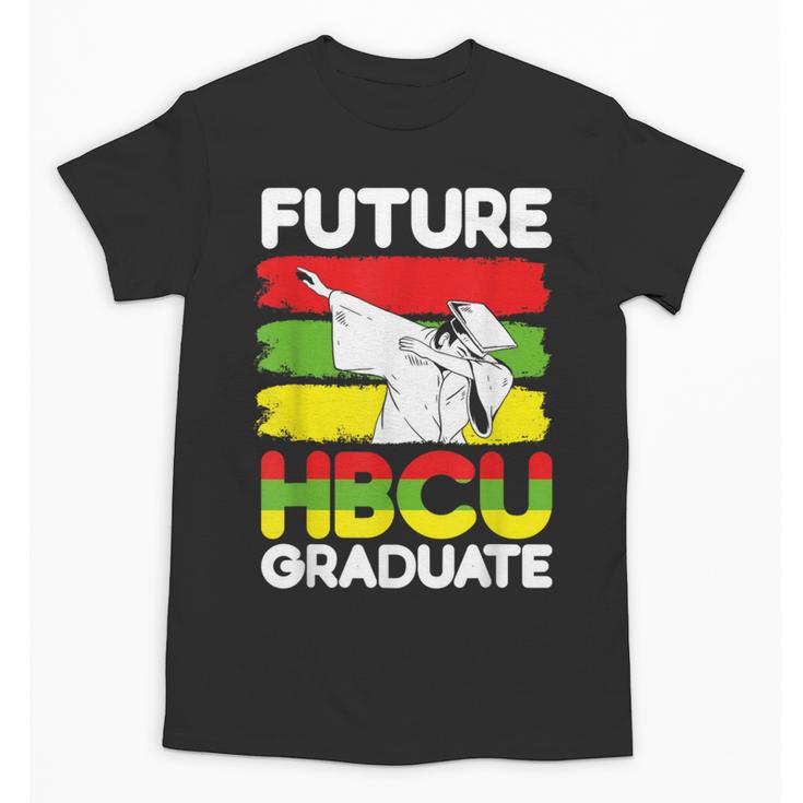 Future HBCU African American Gradute Graduation Unisex T-Shirt