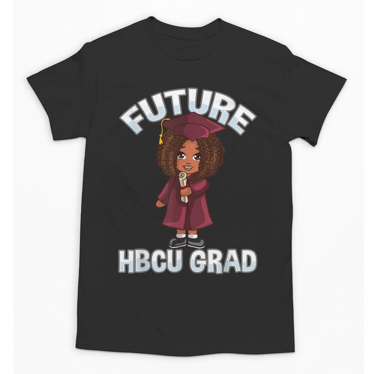 Future HBCU Grad Girl Wearing Graduation Gown Unisex T-Shirt