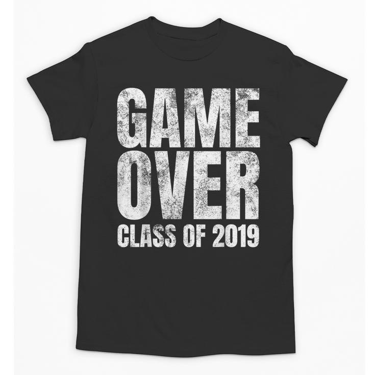 Game Over Class Of 2019 Graduation  Senior T-Shirt Unisex T-Shirt