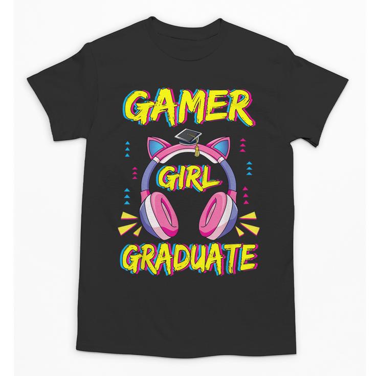 Gamer Girl Graduate Shirt Girls Kids Gamer Graduation Unisex T-Shirt