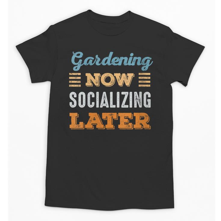 Gardening Now Minimal Socializing Introvert Vintage Unisex T-Shirt