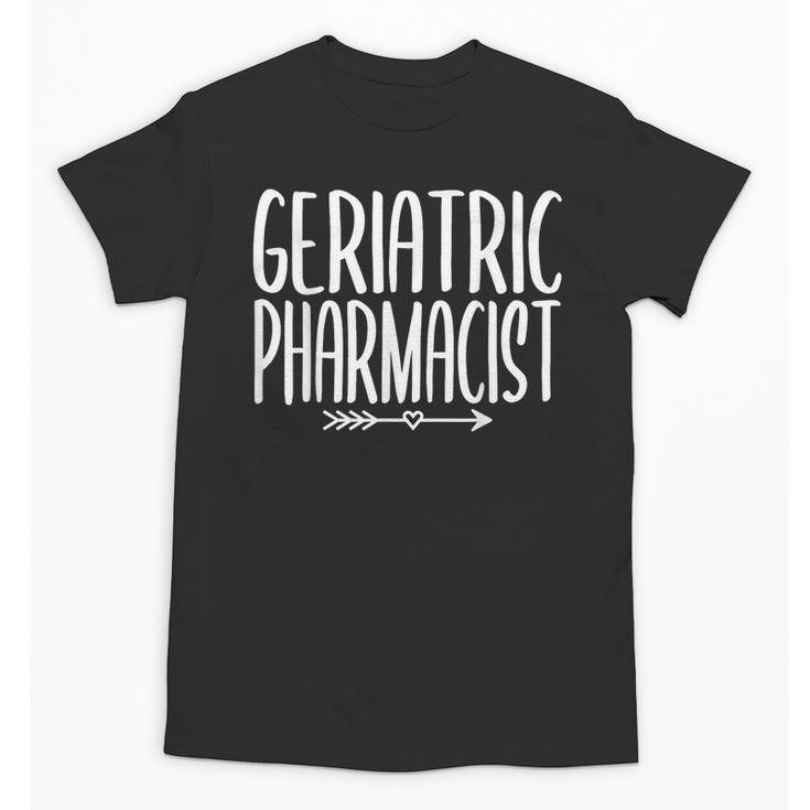 Geriatric Pharmacist Pharmacy Graduation PharmD 2023 2024 Unisex T-Shirt
