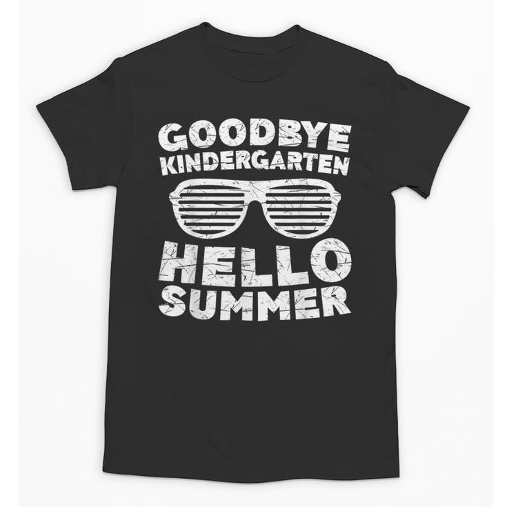 Goodbye Kindergarten Hello Summer Shirt Boy Girl Graduation Unisex T-Shirt