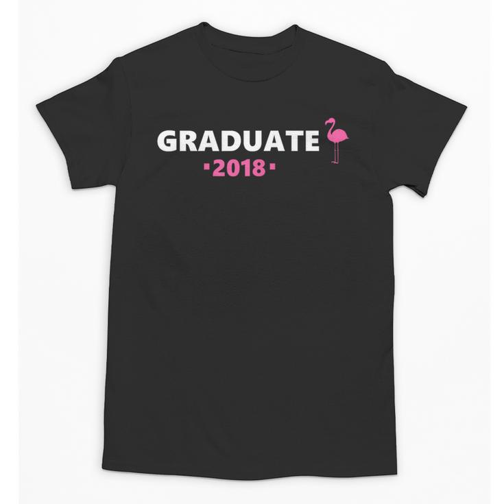Graduate Flamingo 2018 Cute Graduation Unisex T-Shirt