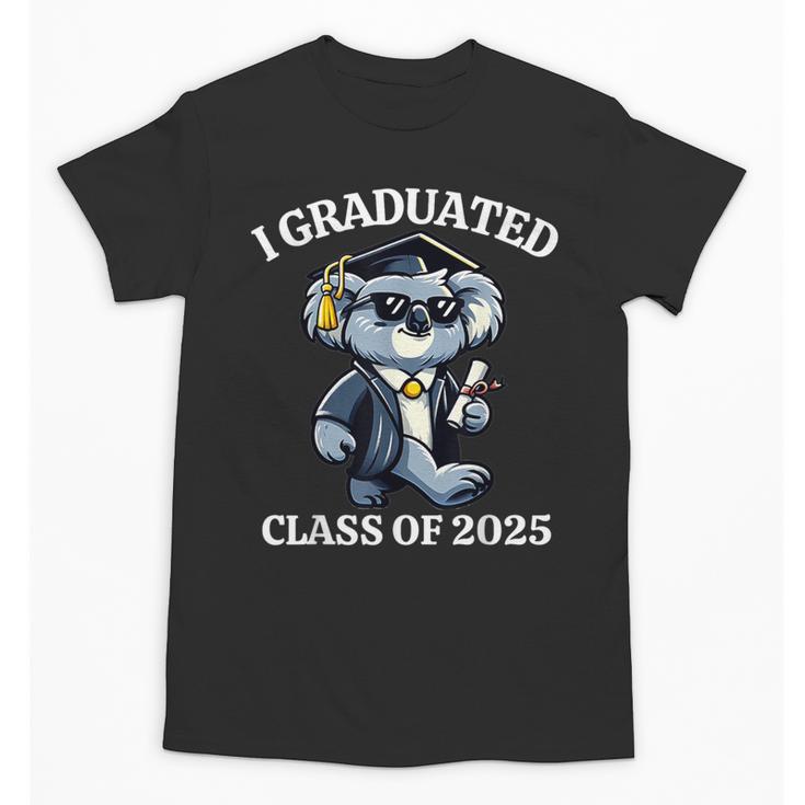 I Graduated Graduate Class Of 2025 Koala Graduation Unisex T-Shirt
