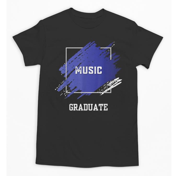 Graduation Graduated Music Degree University College Student Unisex T-Shirt