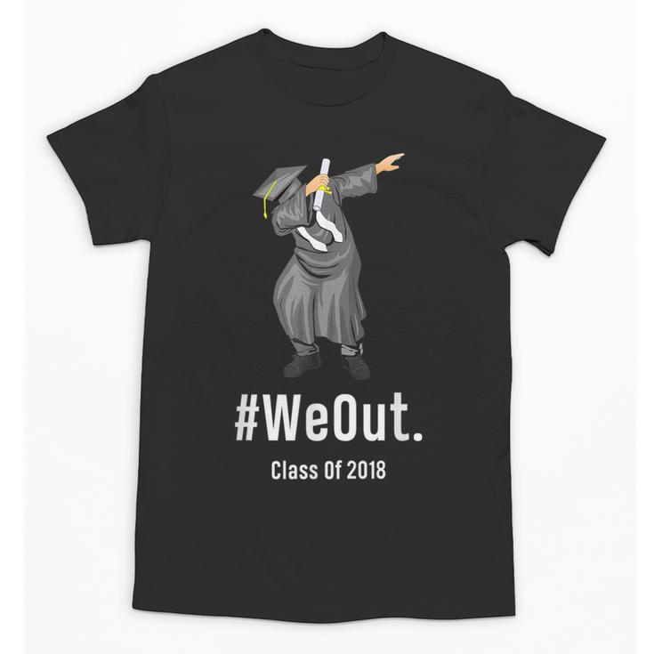 Graduation T-Shirt Dabbing Graduation We Out Class Of 2018 Unisex T-Shirt