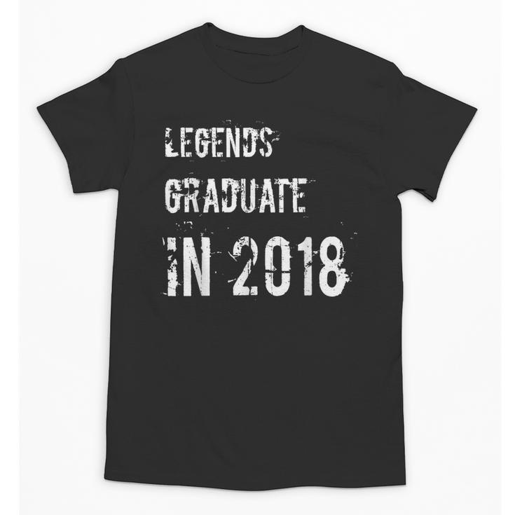 Graduation T Shirts Legends Graduate In 2018 Tee Unisex T-Shirt