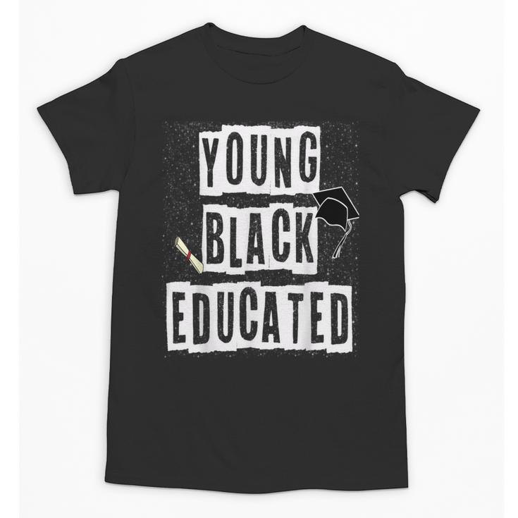 Graduation Young Educated For Men And Women Unisex T-Shirt