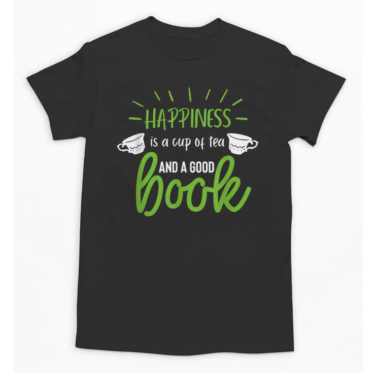Happiness Is a Cup Of Tea And a Good Book Unisex T-Shirt