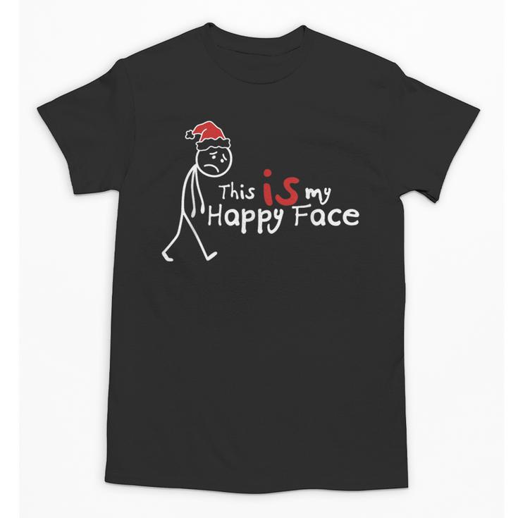 This Is My Happy Face List Christmas Introvert Unisex T-Shirt