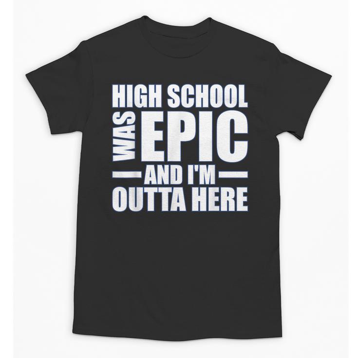 High School Graduate Graduation Party Meme Unisex T-Shirt