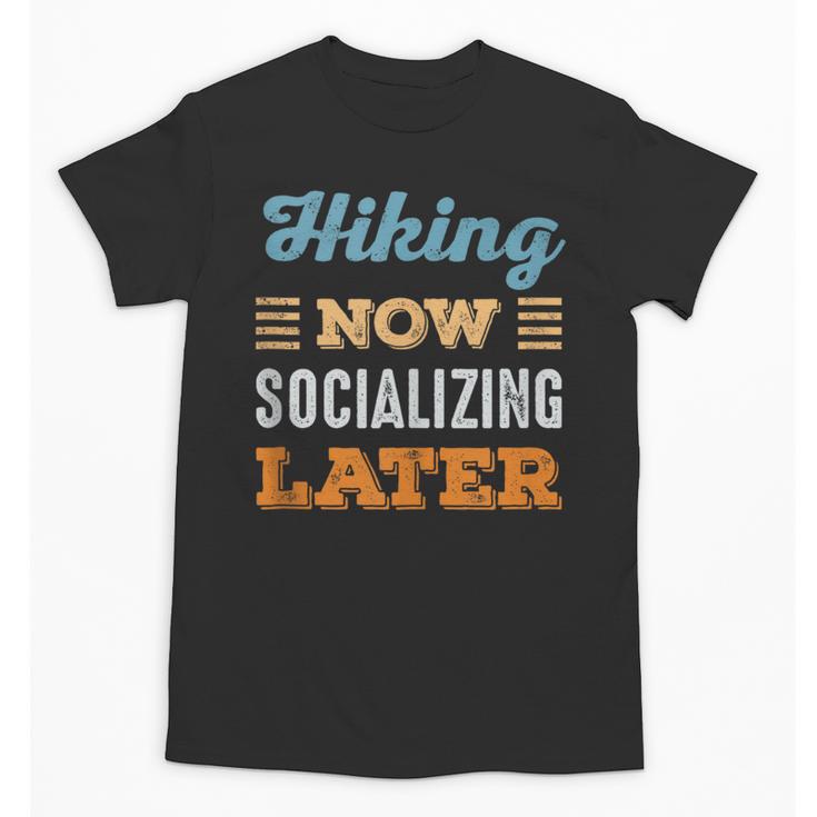 Hiking Now Minimal Socializing Introvert Vintage Unisex T-Shirt