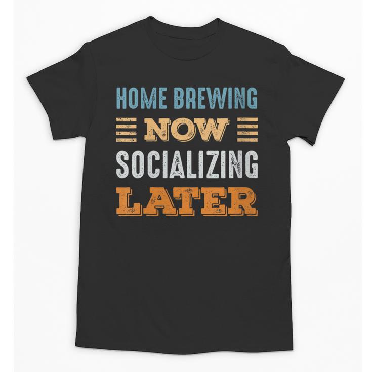 Home Brewing Now Minimal Socializing Introvert Vintage Unisex T-Shirt