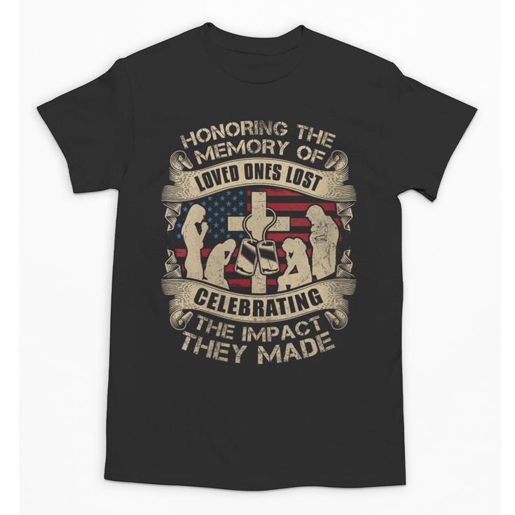 HONORING THE MEMORY OF LOVED ONES LOST Unisex T-Shirt
