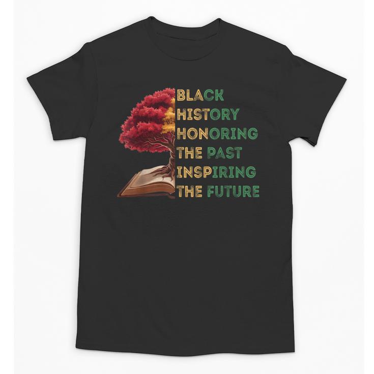 Honoring Past Inspiring Future History Month Tree Book Unisex T-Shirt