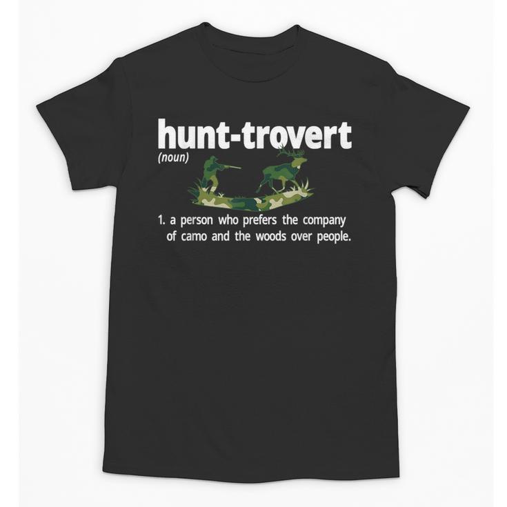 Hunt-Trovert Hunting Hunter Humor Definition Introvert Unisex T-Shirt