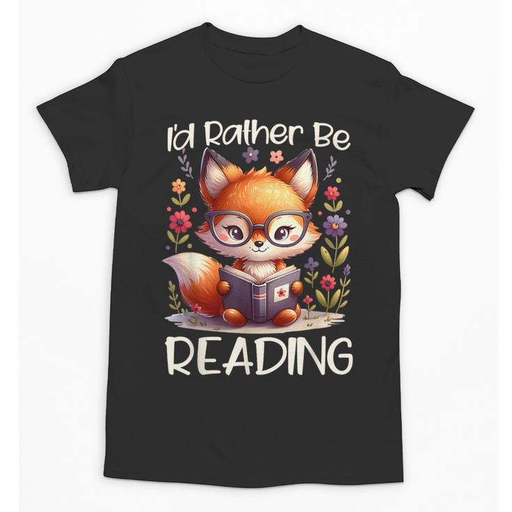 I'd Rather Be Reading Cute Fox Book Lover Reader Bookworm Unisex T-Shirt