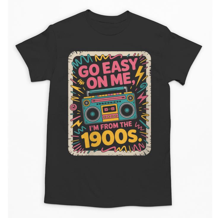 I'm From The 1900s 80s Millennial Boom Box Radio Unisex T-Shirt