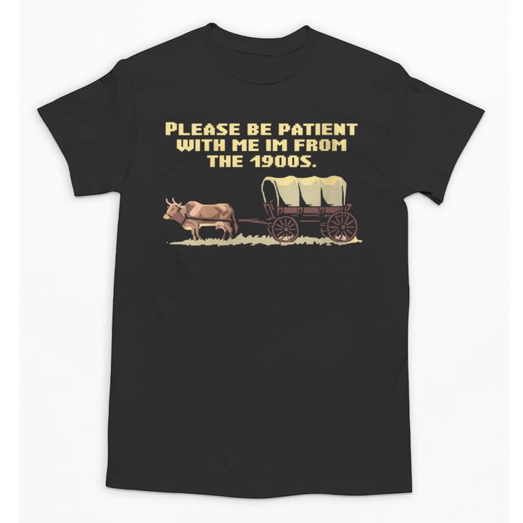 I'm From The 1900s Retro Wagon Unisex T-Shirt