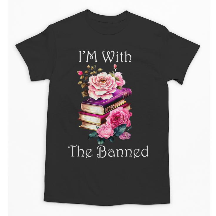I'm With The Banned Books Bold Statement Against Censorshi Unisex T-Shirt