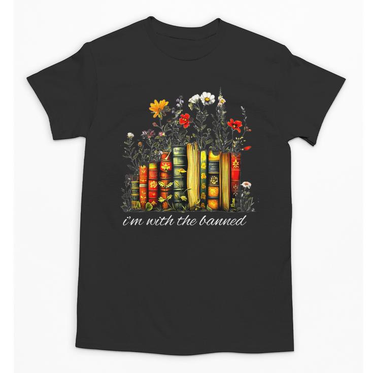 I'm With The Banned Banned Books Colorful Literary Fr Unisex T-Shirt