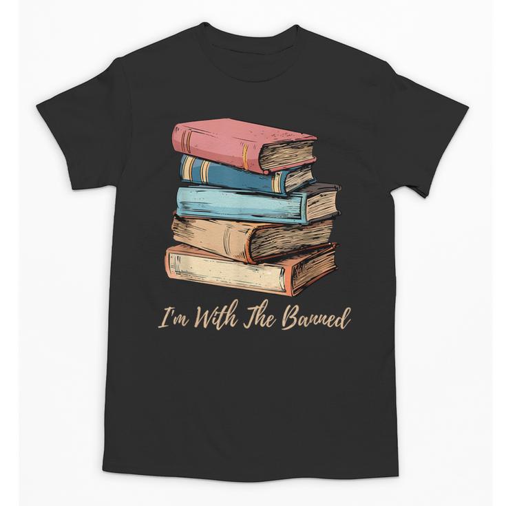 I'm With The Banned Read Banned Books Bookworm Men Women Unisex T-Shirt