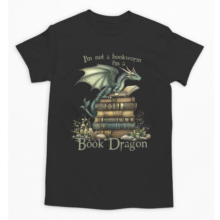 I'm Not A Bookworm I'm A Book Dragon Unisex T-Shirt