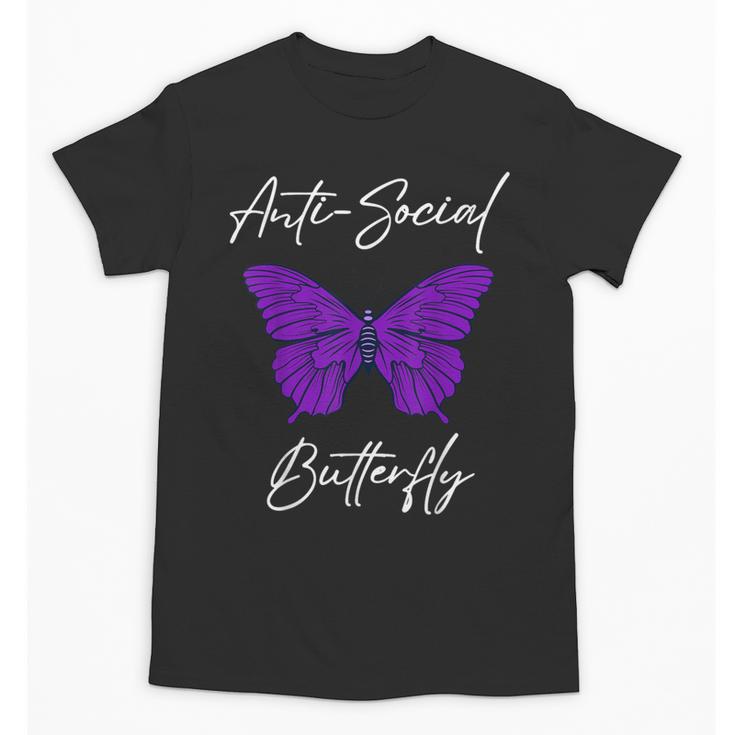 Introvert Antisocial Butterfly For Women Men Unisex T-Shirt