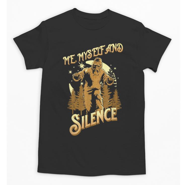 Introvert Relaxation Me Myself And Silence Vacation Bigfoot Unisex T-Shirt