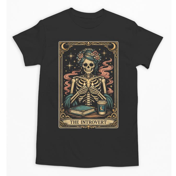 The Introvert Skeleton Tarot Card Coffee Book Lover Unisex T-Shirt