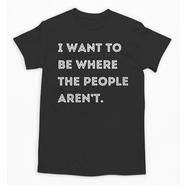 Introverted Non Social Independent Women Men Unisex T-Shirt