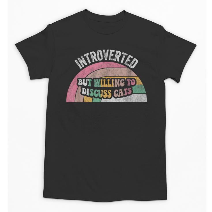 Introverted But Willing To Discuss Cats Rainbow Unisex T-Shirt
