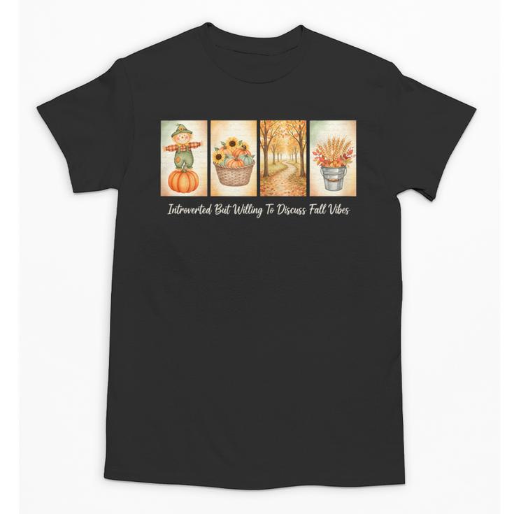 Introverted But Willing To Discuss Fall Vibes Autumn Pumpkin Unisex T-Shirt