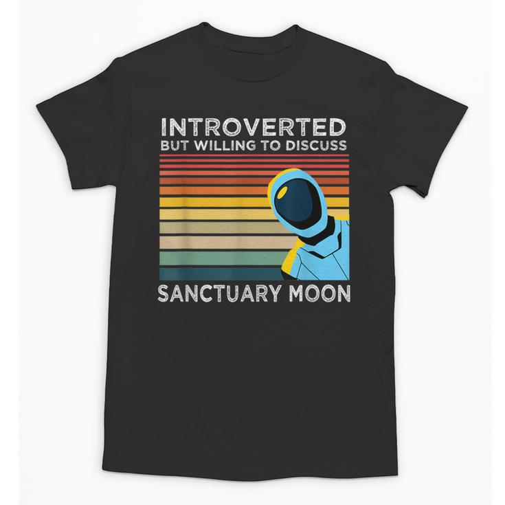 Introverted But Willing To Discuss Sanctuary Moon Unisex T-Shirt