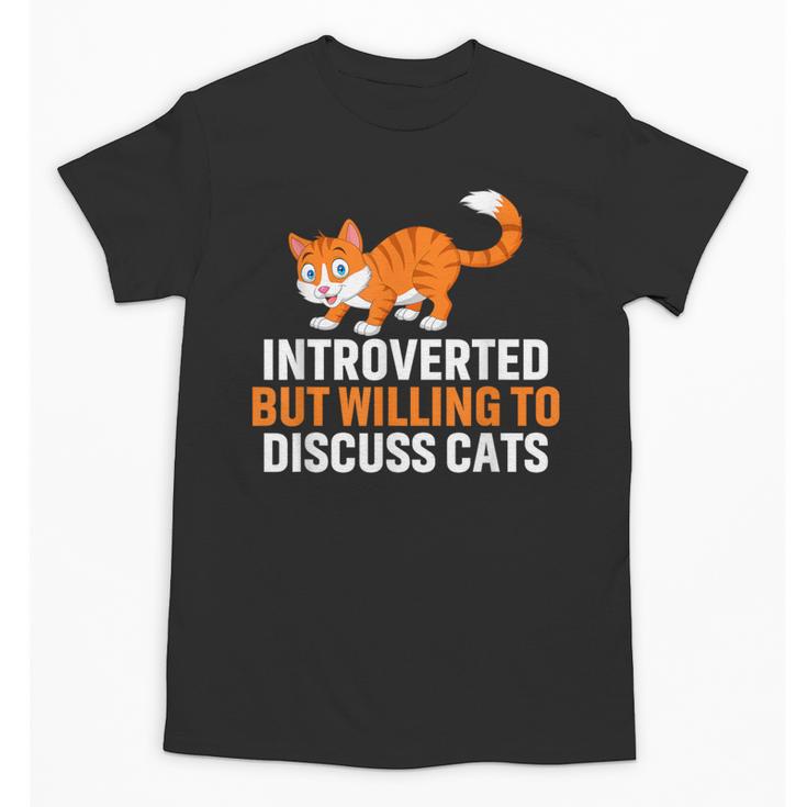 Introverts Cat Lover Introvert Antisocial Cats Anti Social Unisex T-Shirt