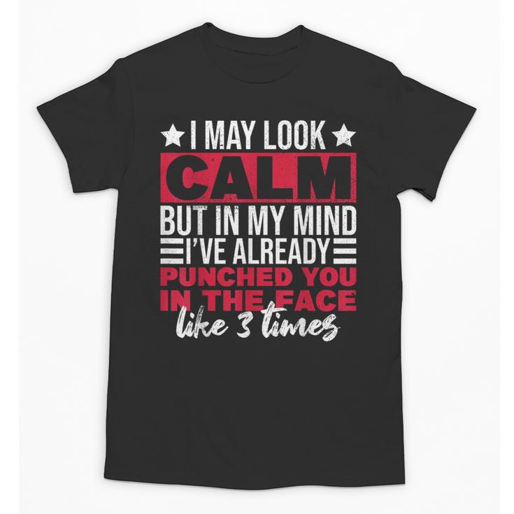 Introverts I May Look Calm But In My Head Unisex T-Shirt
