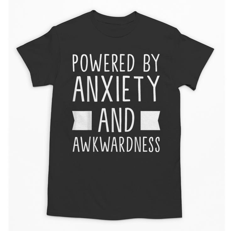 Introverts Social Anxiety Powered By Anxiety And Awkwardness Unisex T-Shirt