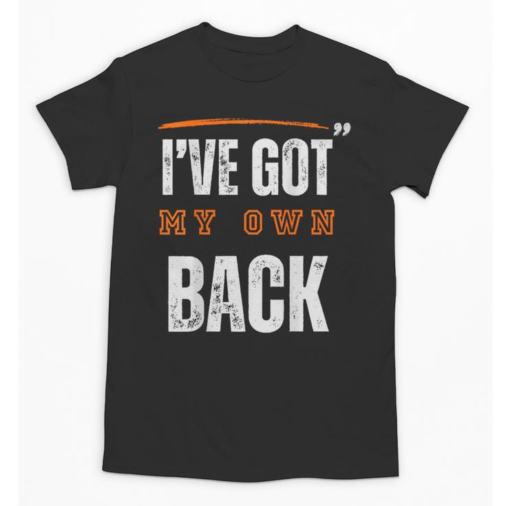 I’VE GOT MY OWN BACK INTROVERT Words On Back Unisex T-Shirt