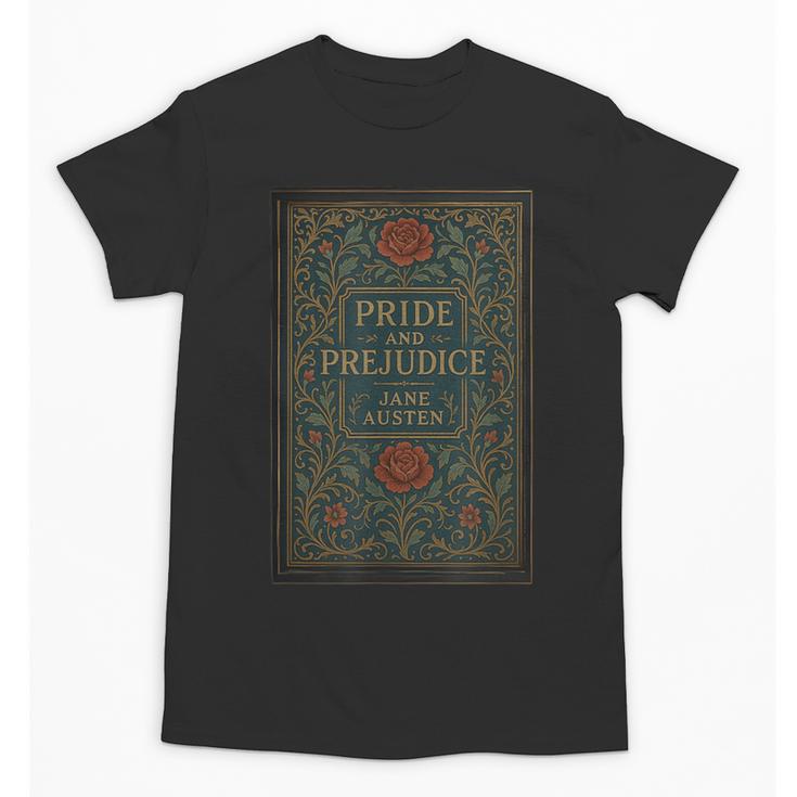 Jane Austen Pride And Prejudice Cover Mr Darcy Book Lovers Unisex T-Shirt